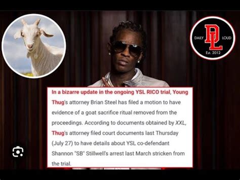 Young Thug's Lawyer Seeks Exclusion of Goat 